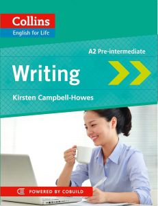COLLINS ENGLISH FOR LIFE: WRITING - PRE-INTERMEDIATE (A2)