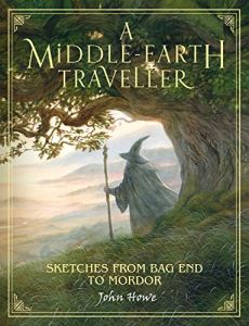MIDDLE-EARTH TRAVELLER, A: SKETCHES FROM BAG END TO MORDOR