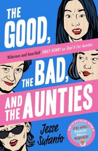 THE GOOD, THE BAD, AND THE AUNTIES