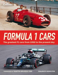 FORMULA 1 CARS: THE GREATEST F1 CARS FROM 1950 TO THE PRESENT DAY