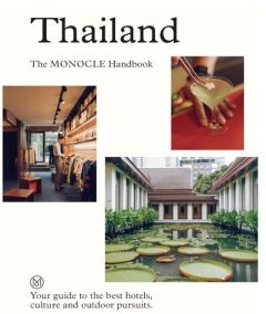 THAILAND: THE MONOCLE HANDBOOK
