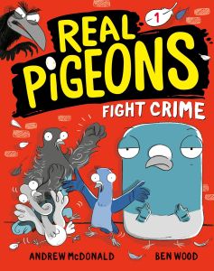 REAL PIGEONS 01: REAL PIGEONS FIGHT CRIME