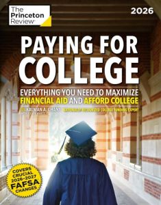 PRINCETON REVIEW, THE: PAYING FOR COLLEGE, 2026