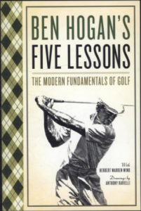 FIVE LESSONS: THE MODERN FUNDAMENTALS OF GOLF