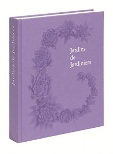 JARDINS DE JARDINIERS
