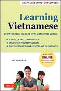 LEARNING VIETNAMESE: LEARN TO SPEAK, READ AND WRITE VIETNAMESE QUICKLY!