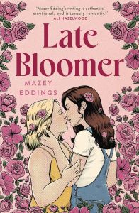 LATE BLOOMER