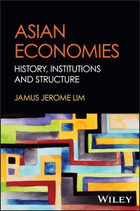 ASIAN ECONOMIES: HISTORY, INSTITUTIONS AND STRUCTURE