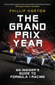 GRAND PRIX YEAR, THE: AN INSIDER'S GUIDE TO FORMULA 1 RACING