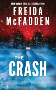 CRASH, THE