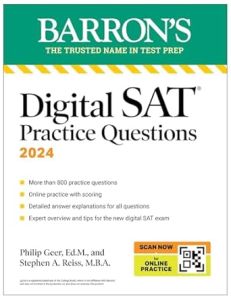 BARRON'S DIGITAL SAT PRACTICE QUESTIONS 2025: MORE THAN 800 PRACTICE EXERCISES F 