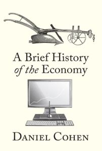 BRIEF HISTORY OF THE ECONOMY, A