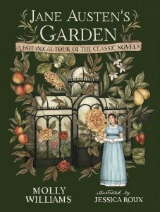 JANE AUSTEN'S GARDEN
