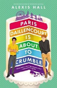 PARIS DAILLENCOURT IS ABOUT TO CRUMBLE