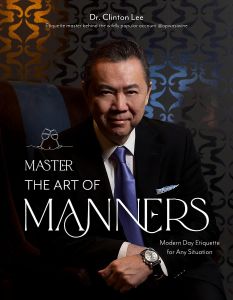 MASTER THE ART OF MANNERS: MODERN-DAY ETIQUETTE FOR ANY SITUATION