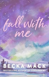 FALL WITH ME