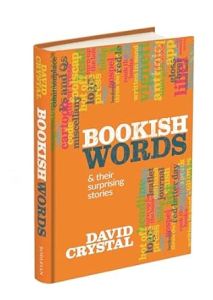 BOOKISH WORDS & THEIR SURPRISING STORIES
