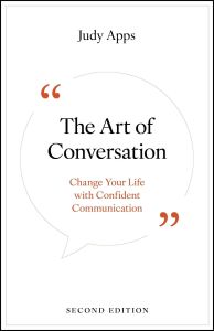 ART OF CONVERSATION (2ND ED.), THE: CHANGE YOUR LIFE WITH CONFIDENT COMMUNICATIO