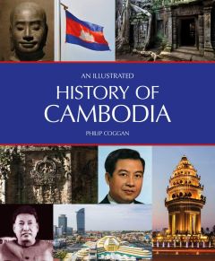 ILLUSTRATED HISTORY OF CAMBODIA