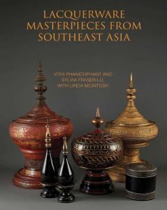 LACQUERWARE: MASTERPIECES FROM SOUTHEAST ASIA