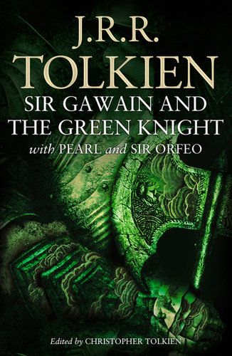 SIR GAWAIN AND THE GREEN KNIGHT: